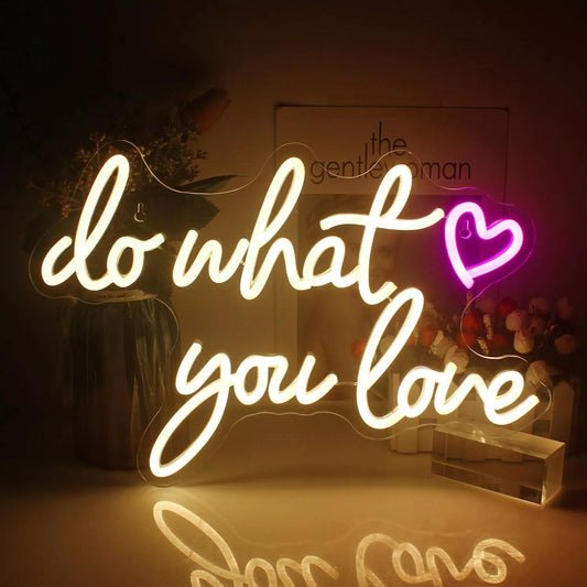 Dekoratiivne valgusti "Do What You Love"