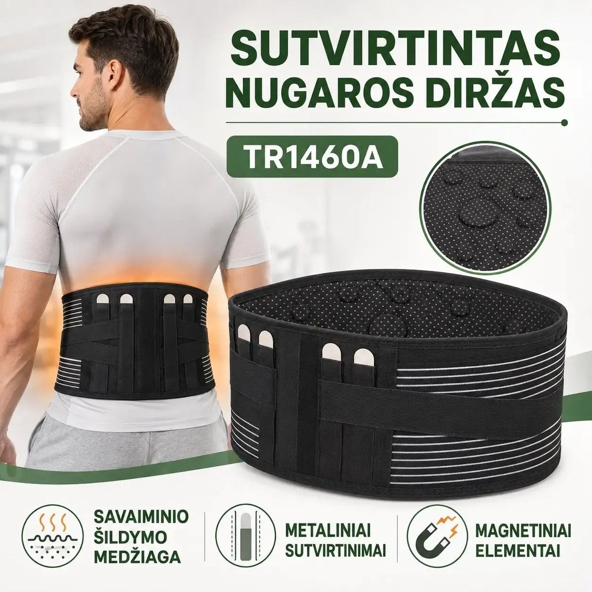 Sutvirtintas nugaros diržas TR1460A M dydis, tvirtas ir patogus, su reguliuojamomis juostomis, skirtas nugaros palaikymui.